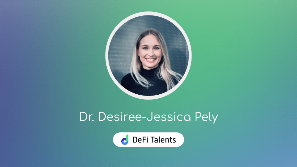 DeFi Talents Mentor – Dr. Desiree-Jessica Pely