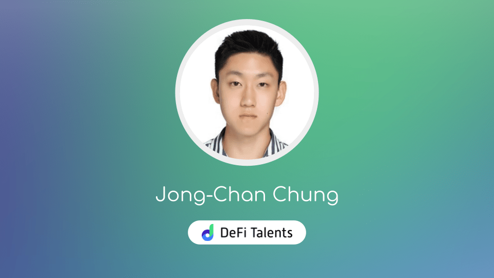 DeFi Talents Mentor – Jong-Chan Chung