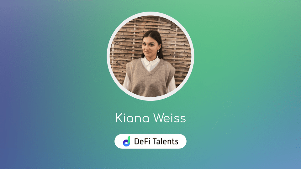 DeFi Talents Mentor – Kiana Weiss