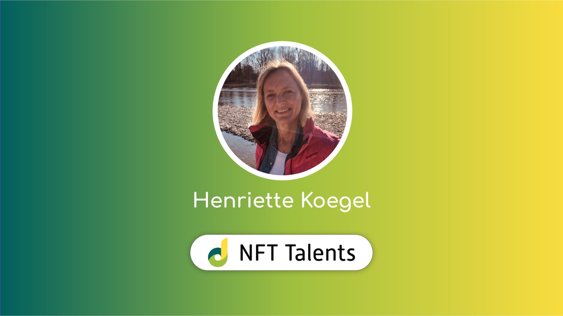 NFT Talents Mentor – Henriette Koegel