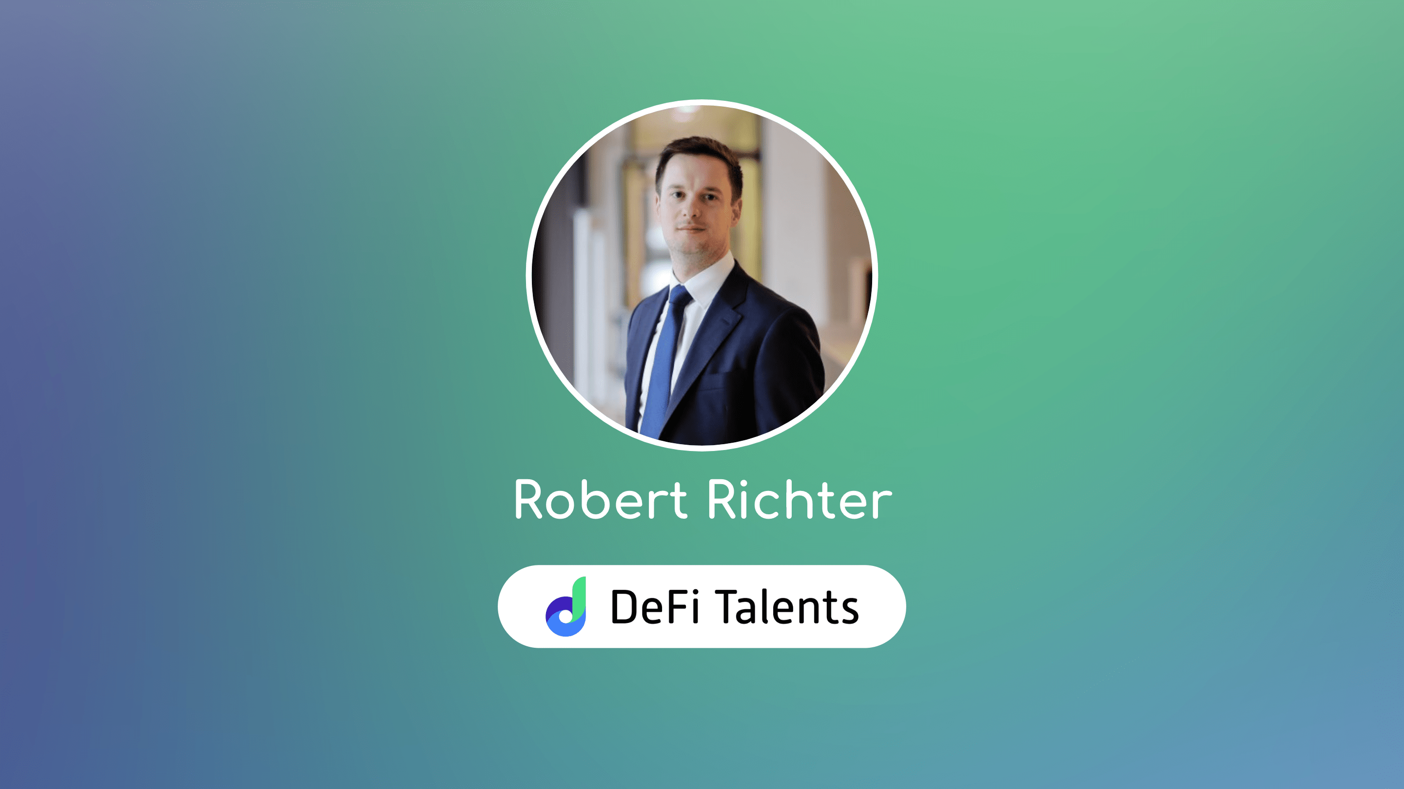 DeFi Talents Mentor – Robert Richter