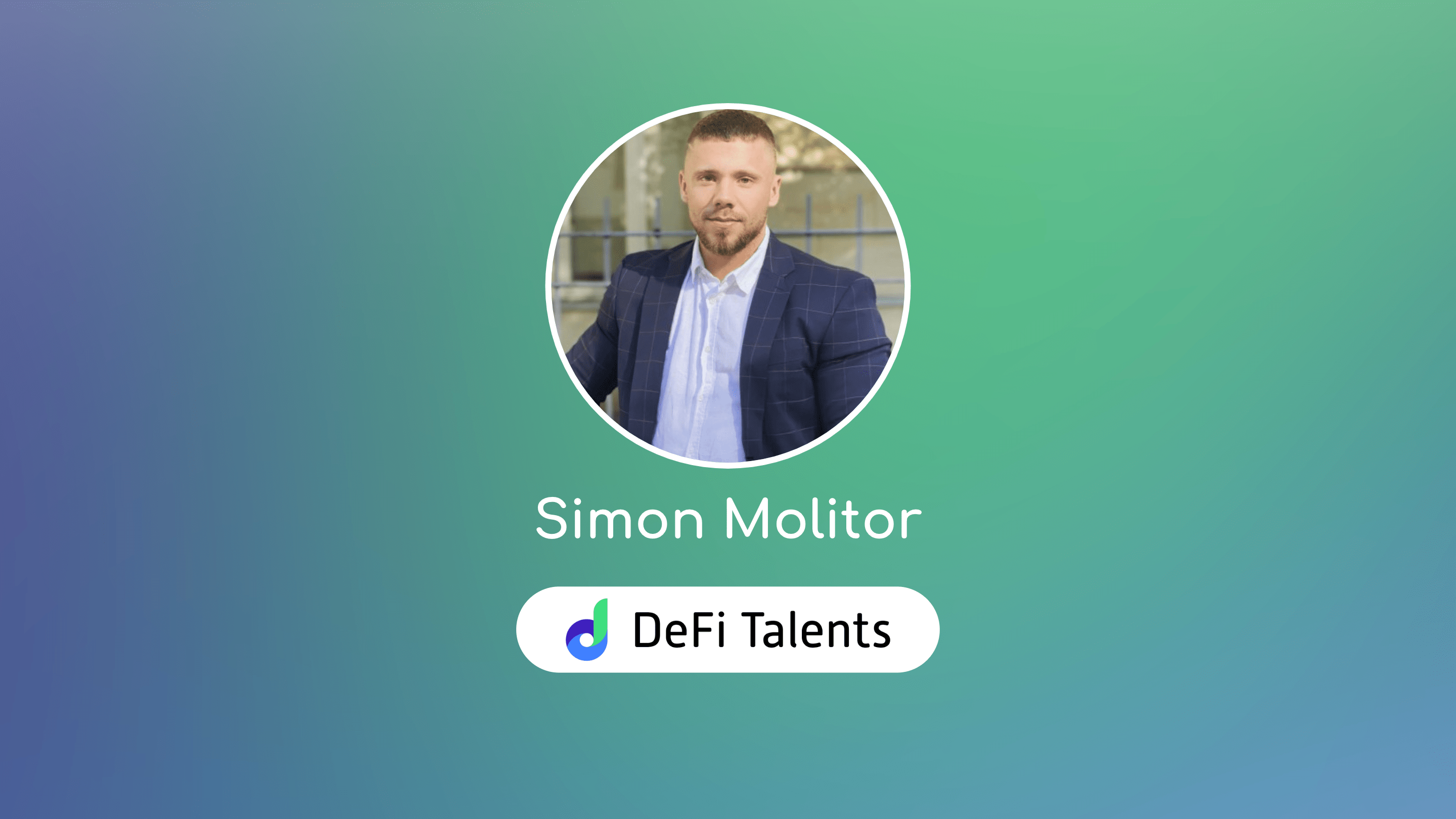 DeFi Talents Mentor – Simon Molitor
