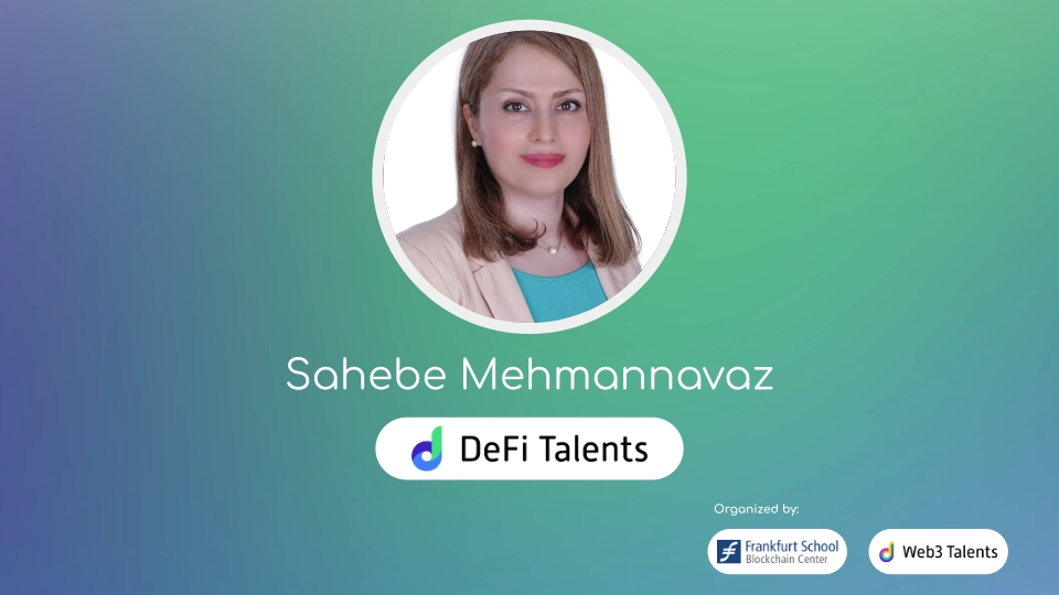 DeFi Talents Mentor – Sahebe Mehmannavaz