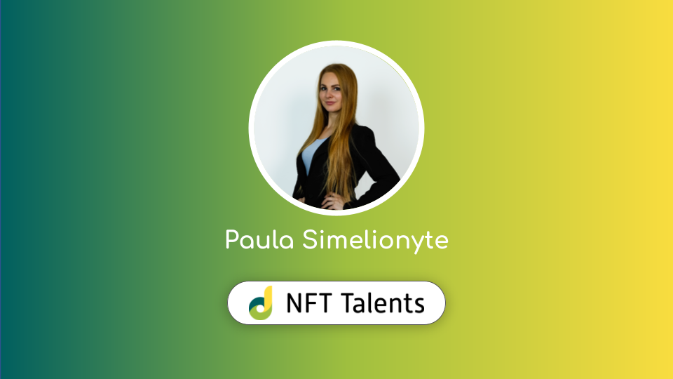 NFT Talents Mentor – Paula Simelionyte