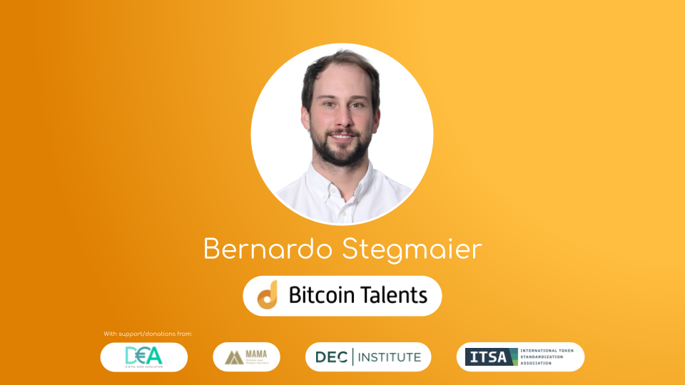Bitcoin Talents Mentor – Bernardo Stegmaier