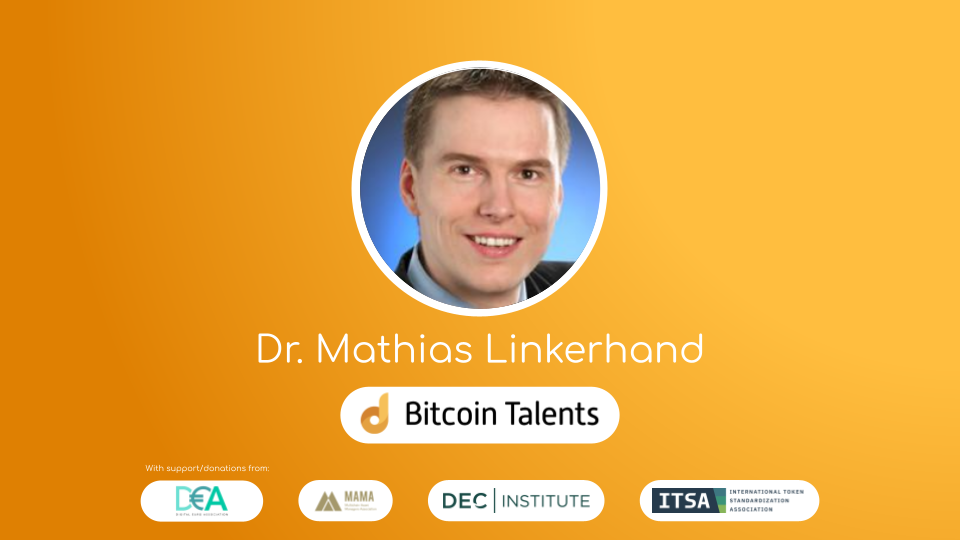Bitcoin Talents Mentor – Dr. Mathias Linkerhand