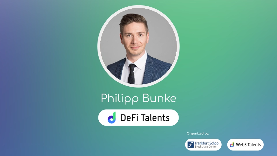 DeFi Talents Mentor – Philipp Bunke
