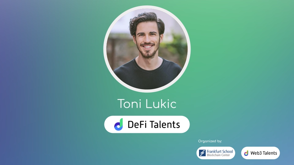 DeFi Talents Mentor – Toni Lukic