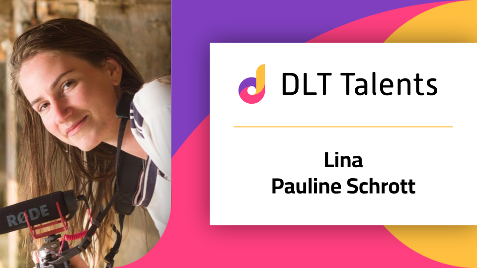 DLT Talents – Lina Pauline Schrott
