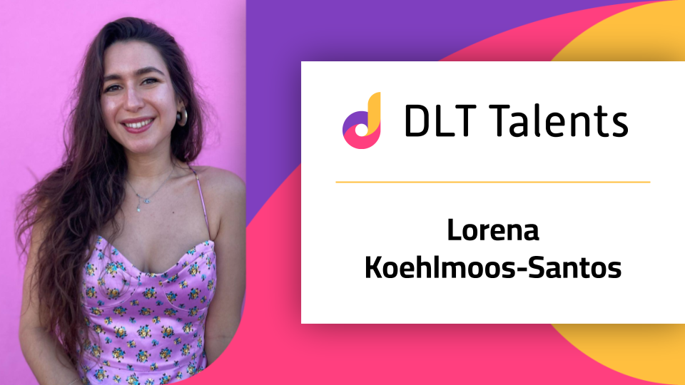 DLT Talents – Lorena Koehlmoos-Santos