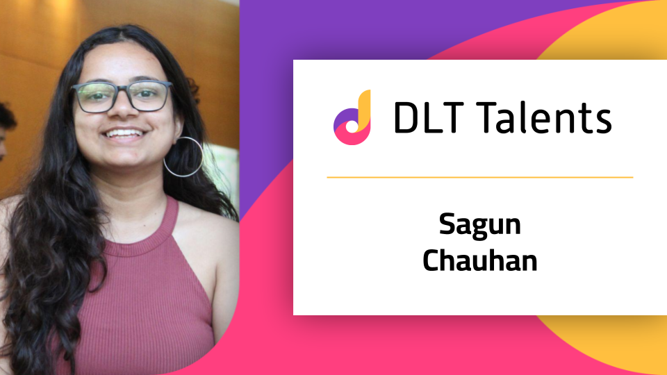 DLT Talents – Sagun Chauhan