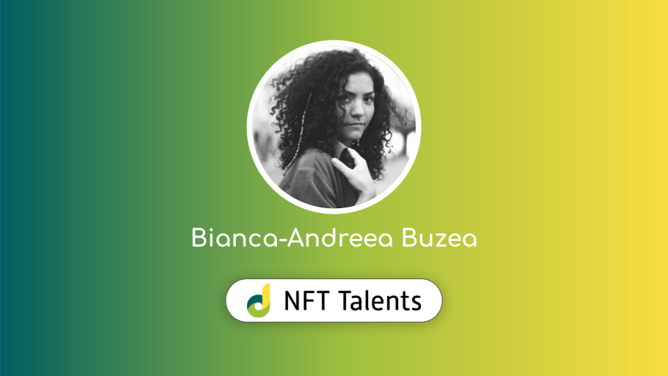 NFT Talents Mentor – Bianca-Andreea Buzea