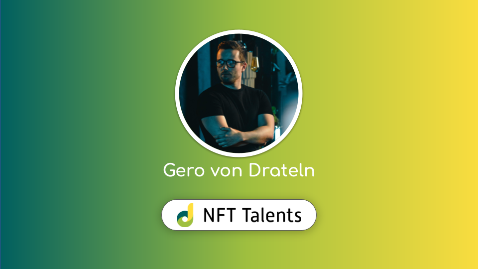 NFT Talents Mentor – Gero von Drateln