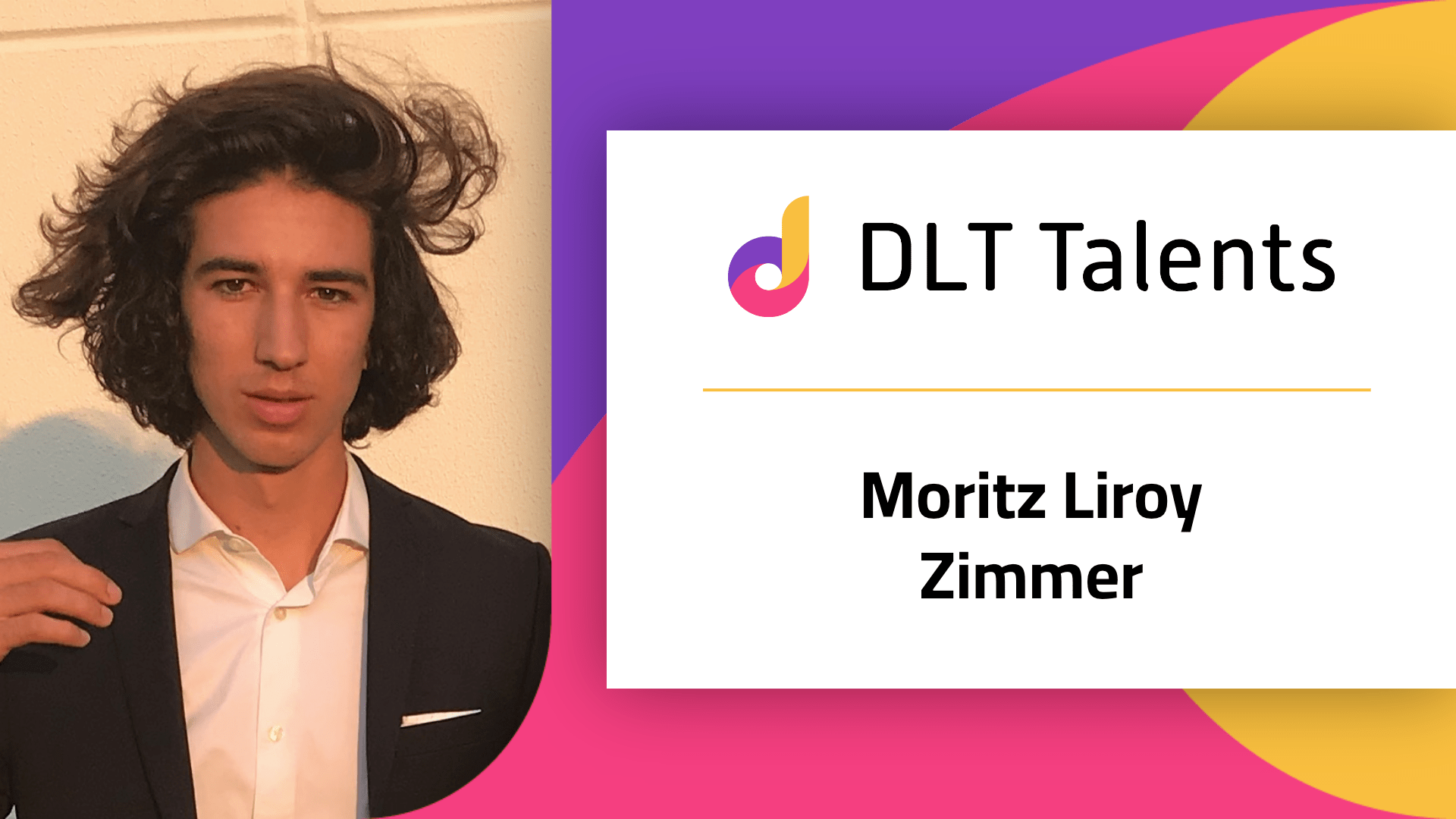 DLT Talents Mentor – Moritz Liroy Zimmer