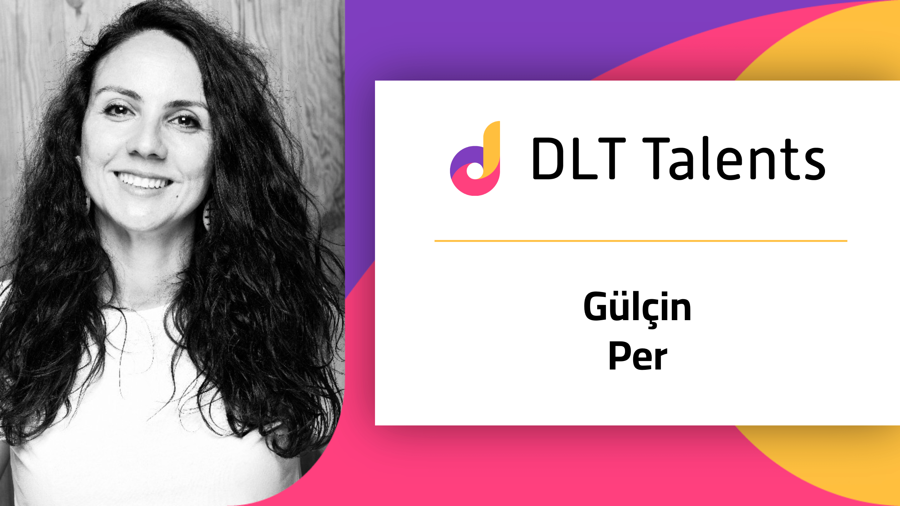 DLT Talents Mentor – Gülçin Per