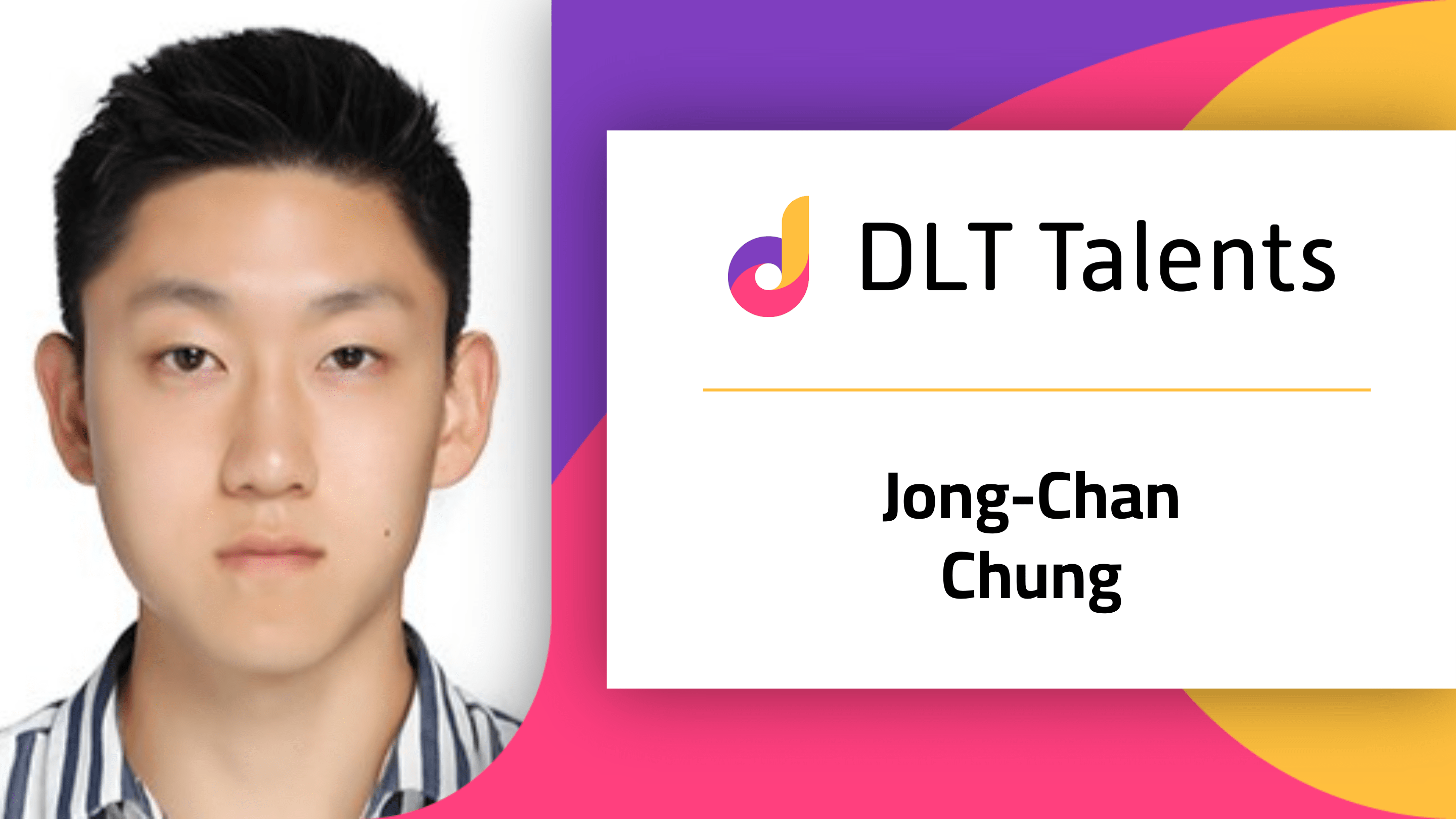 DLT Talents Mentor – Jong-Chan Chung
