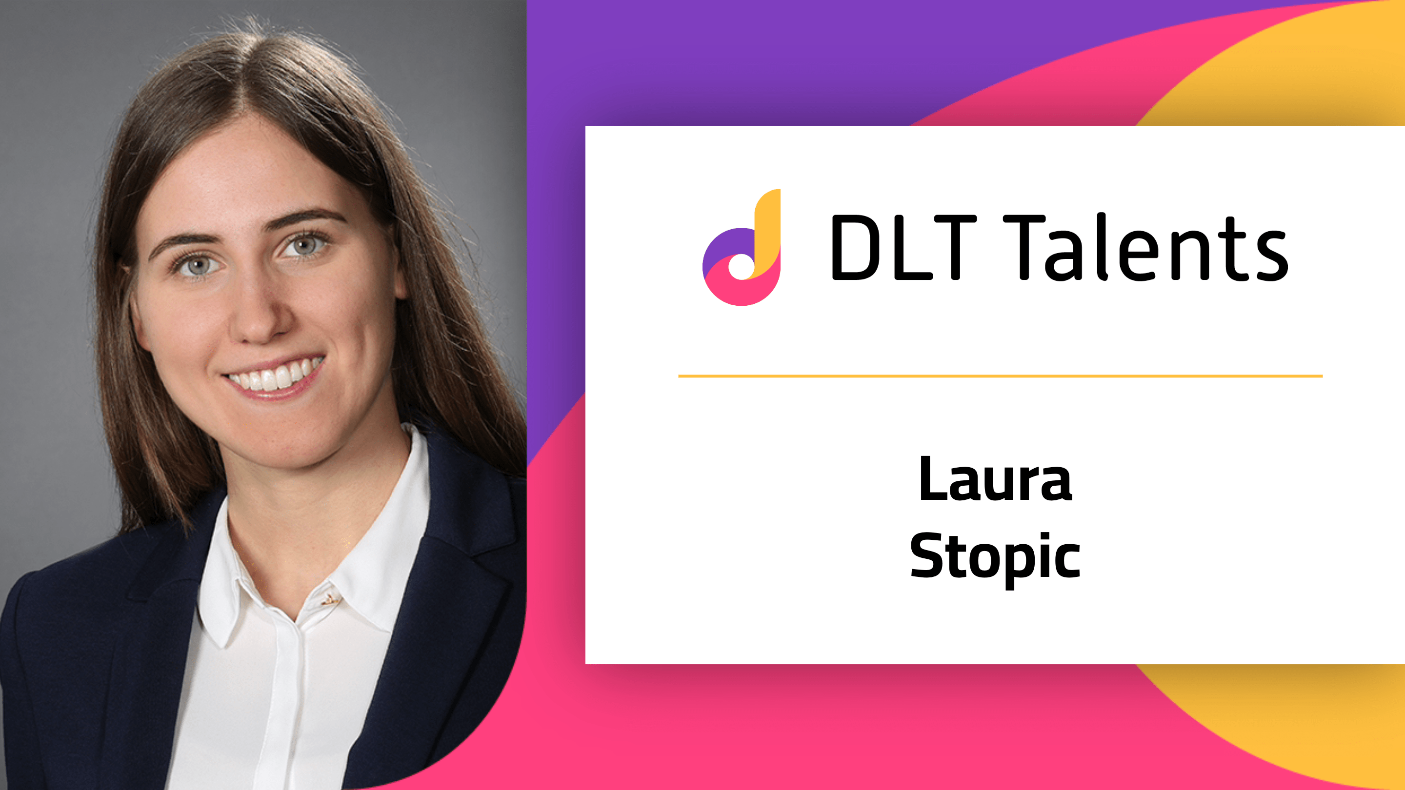 DLT Talents Mentor – Laura Stopic