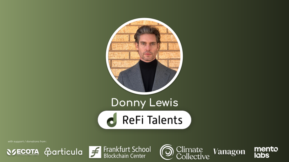 ReFi Talents Mentor – Donny Lewis