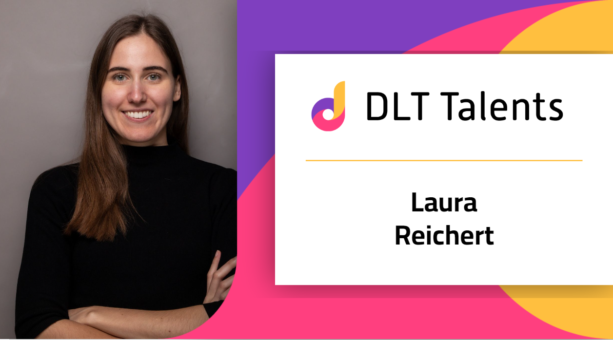 DLT Talents Mentor – Laura Reichert