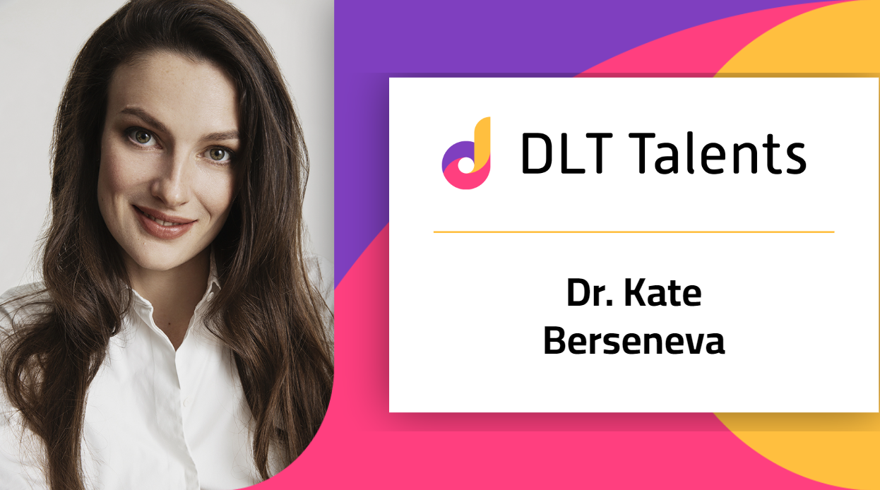 DLT Talents Mentor – Dr. Kate Berseneva